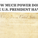 how much power does  a president have