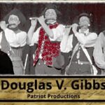 Douglas V Gibbs Patriot Productions